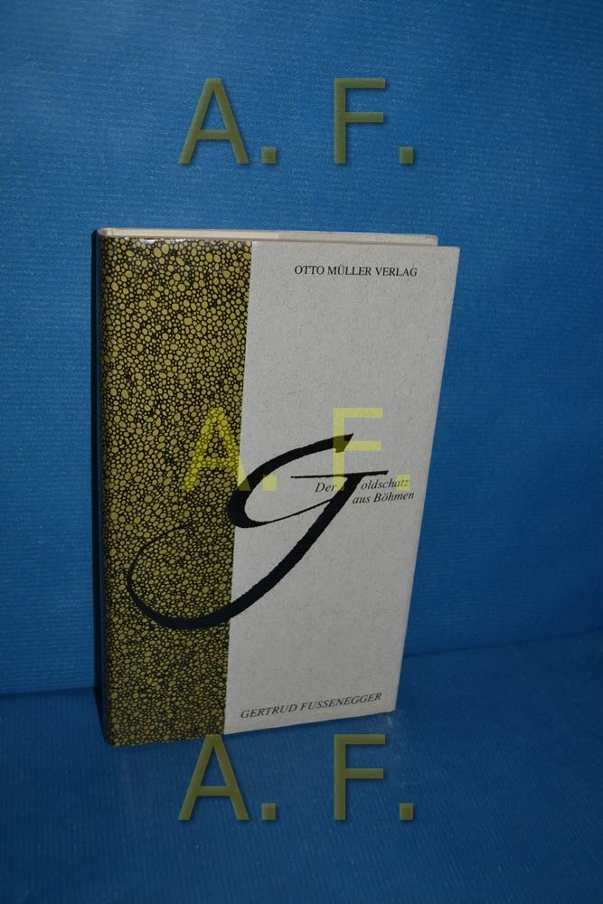 Der Goldschatz aus Böhmen - Erzählungen und Anekdoten book