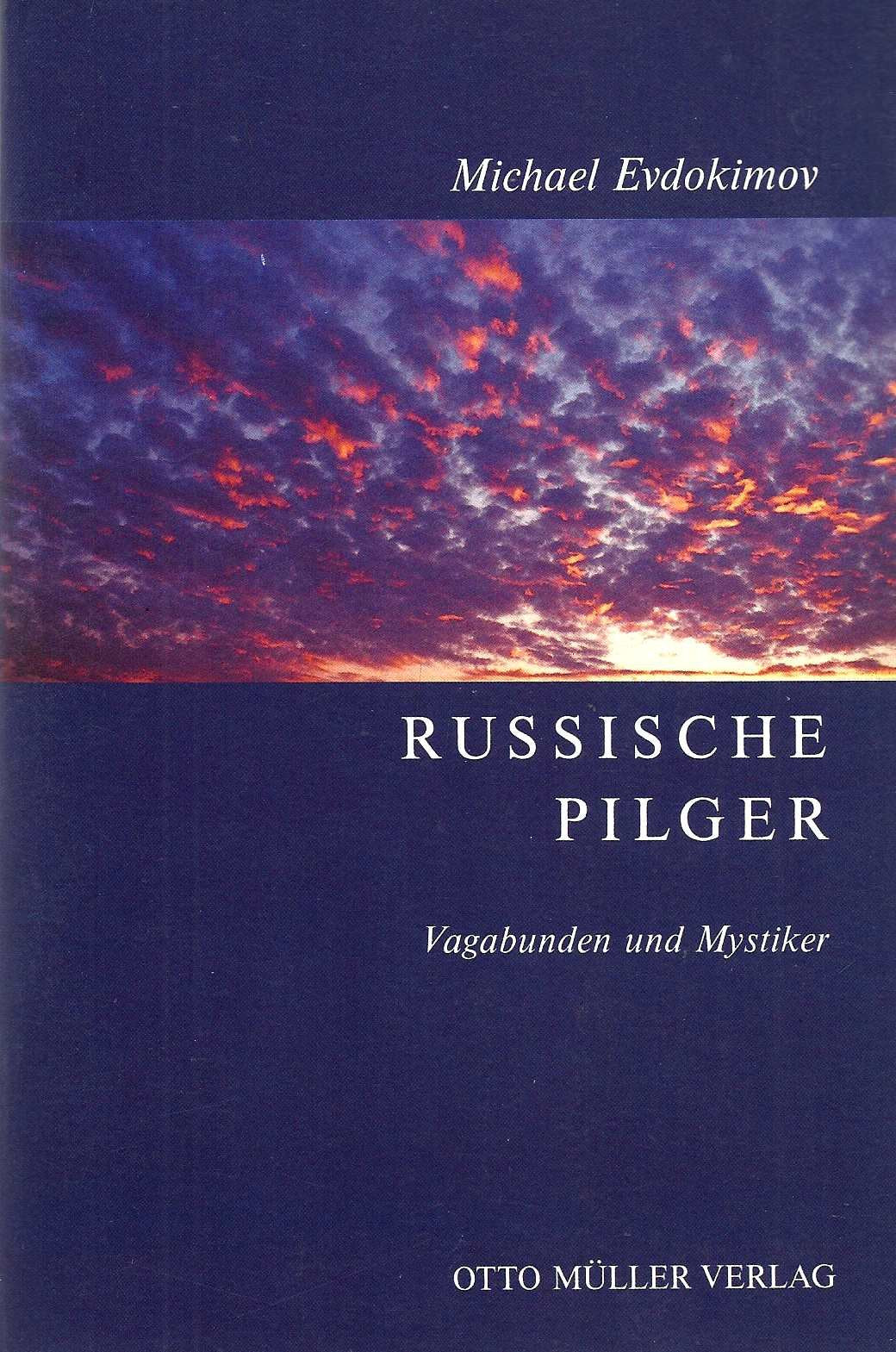 Russische Pilger - Vagabunden und Mystiker Foreign Languages ​​& Dictionaries