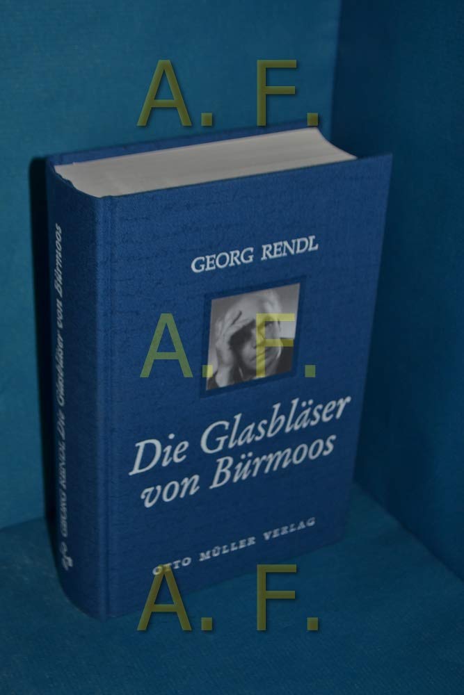Product Image: Die Glasbläser von Bürmoos