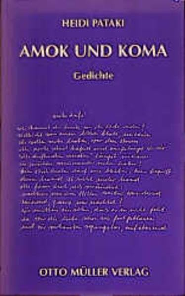 amok und koma: Gedichte aus dreissig Jahren Poetry