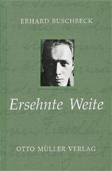 Ersehnte Weite: "Die Dampftramway" und andere Salzburger Erinnerungen (Salzburger Bibliothek) Contemporary literature