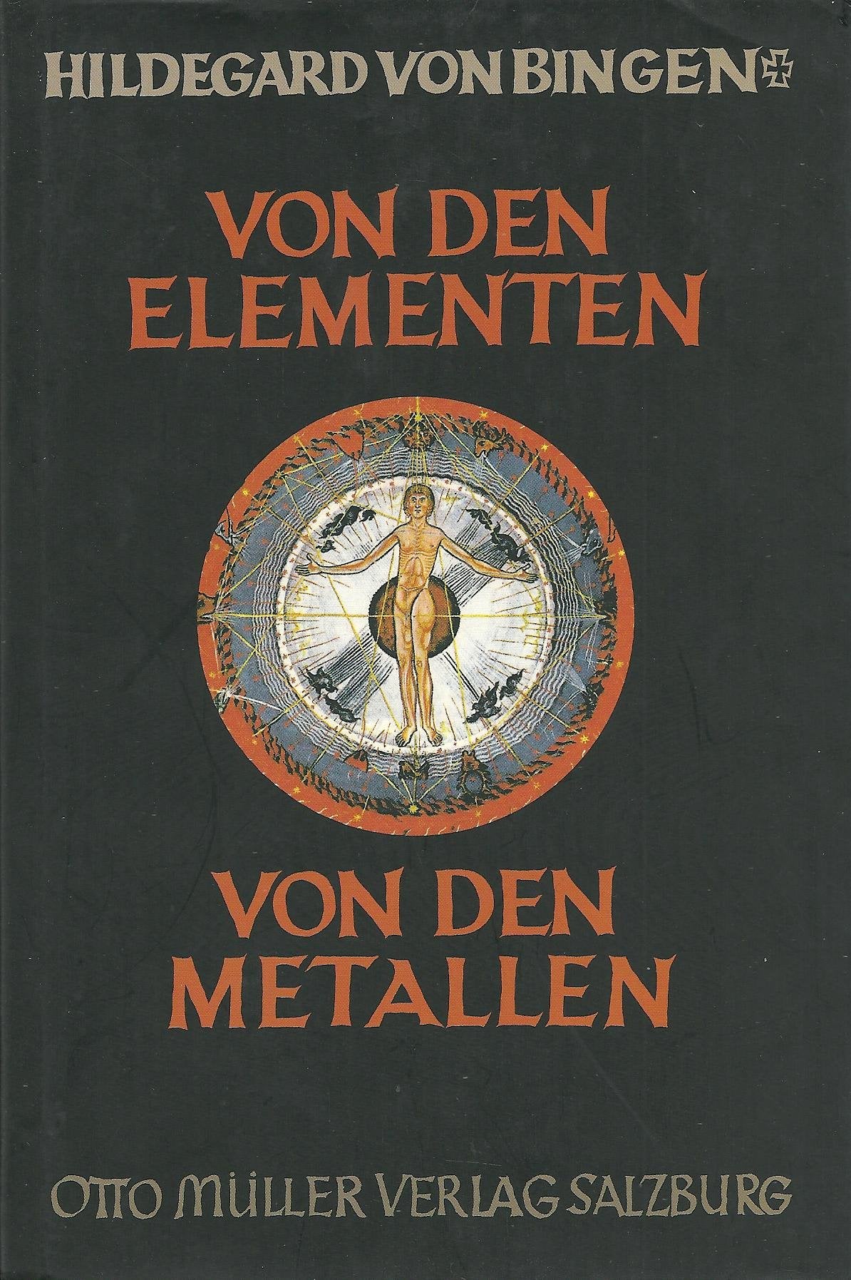 Von den Elementen. Von den Metallen: Hrsg., erl. u. übers. v. Peter Riethe Religion & Esotericism