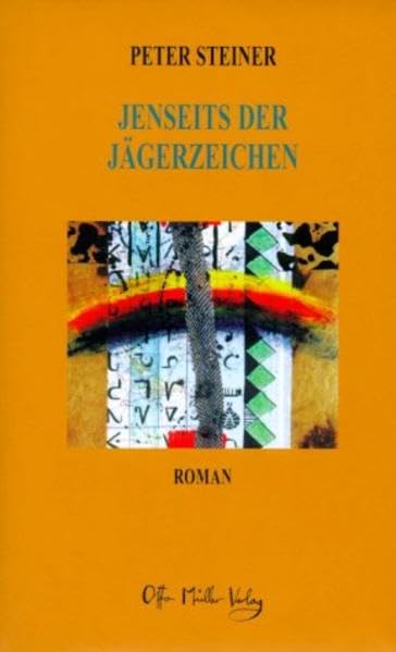 Jenseits der Jägerzeichen Historical Fiction