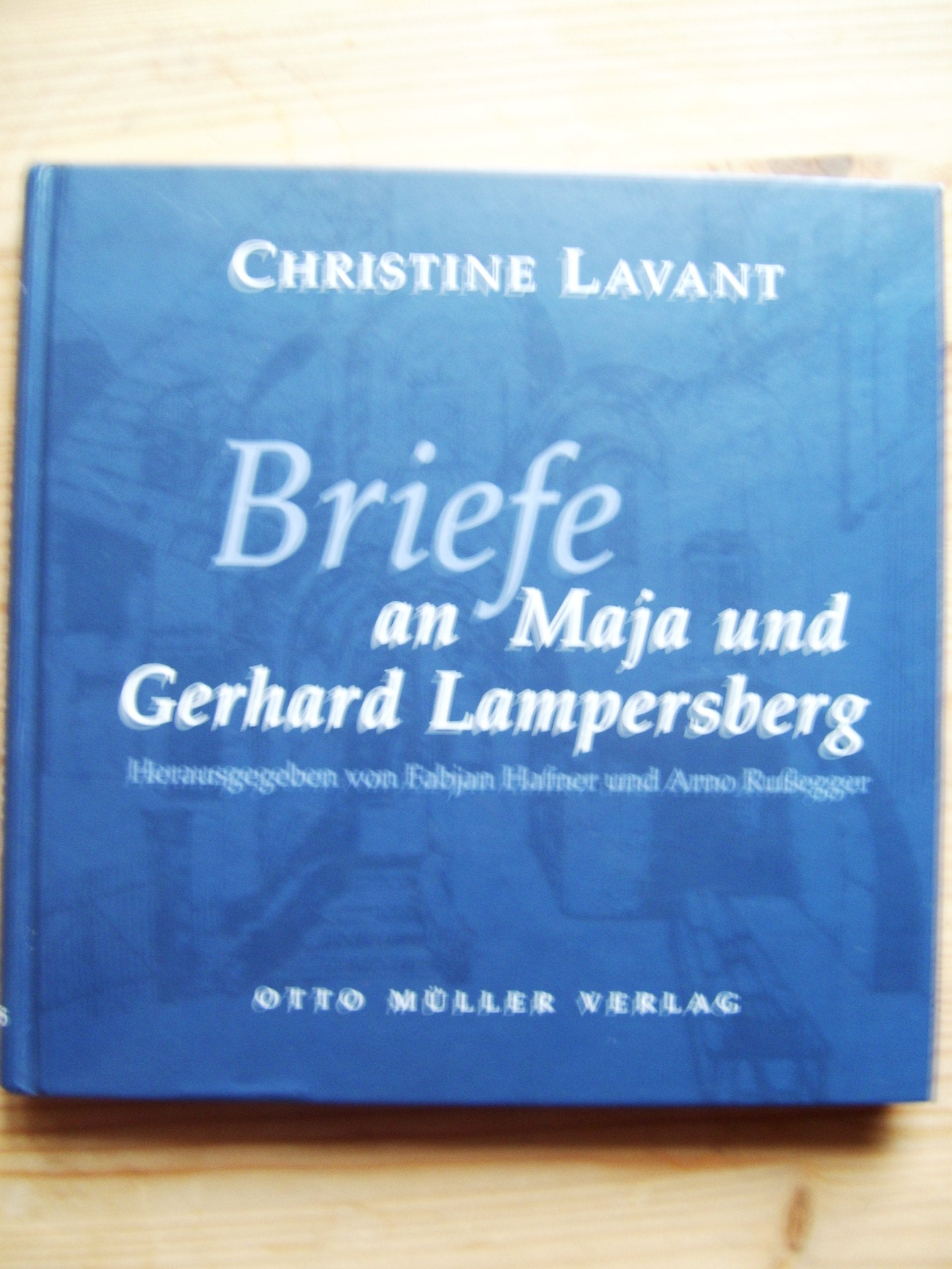 Briefe an Maja und Gerhard Lampersberg Personalities