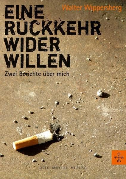Eine Rückkehr wider Willen: Zwei Berichte über mich Contemporary literature