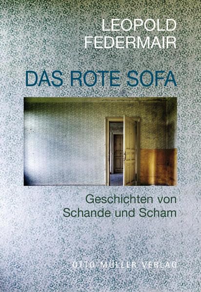 Das rote Sofa: Geschichten von Schande und Scham Essays & Short Stories