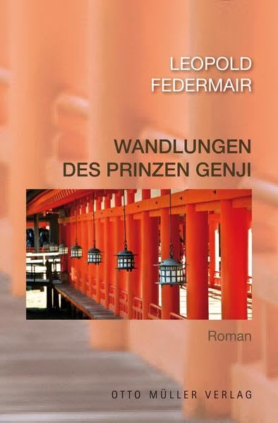 Wandlungen des Prinzen Genji: Roman Contemporary literature