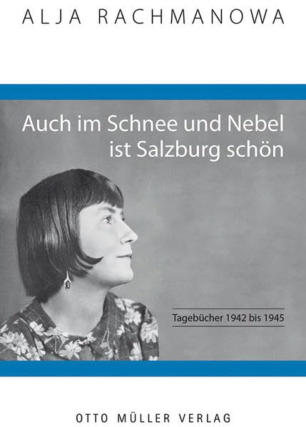 Auch im Schnee und Nebel ist Salzburg schön Essays & Short Stories