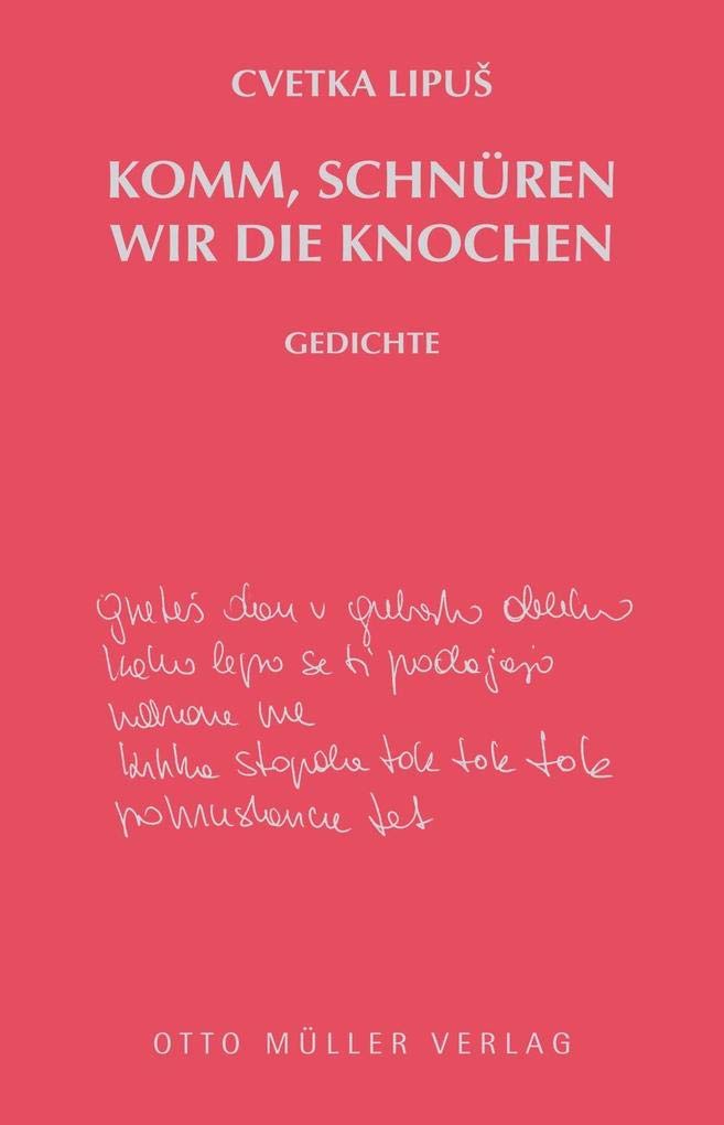 Komm, schnüren wir die Knochen Poetry