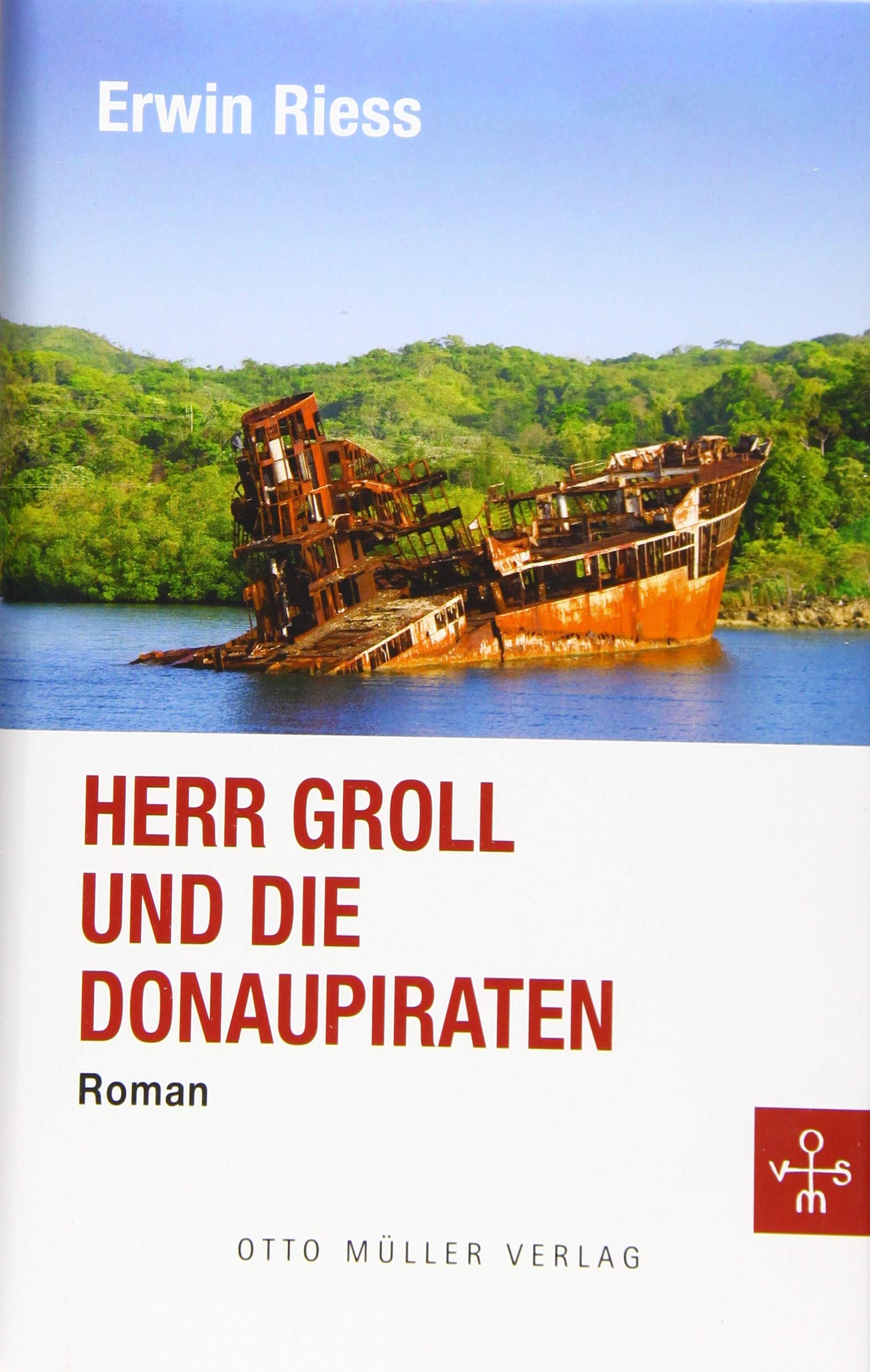Herr Groll und die Donaupiraten Contemporary literature