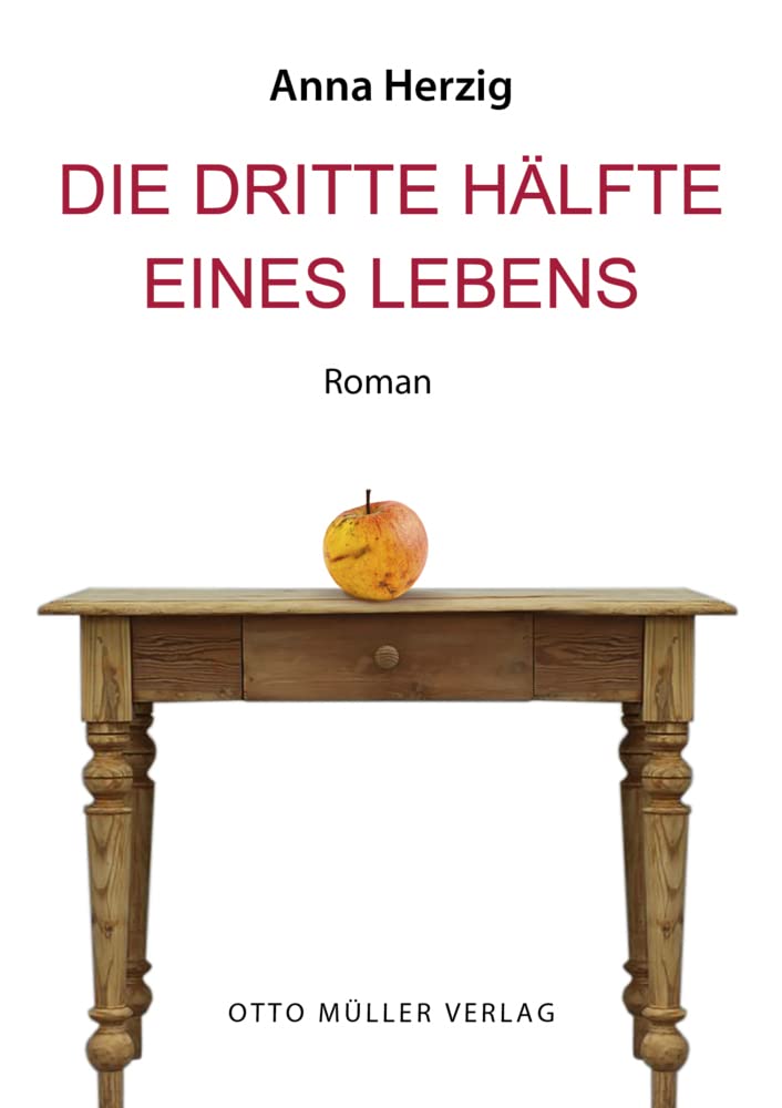 Die dritte Hälfte eines Lebens Contemporary literature Books