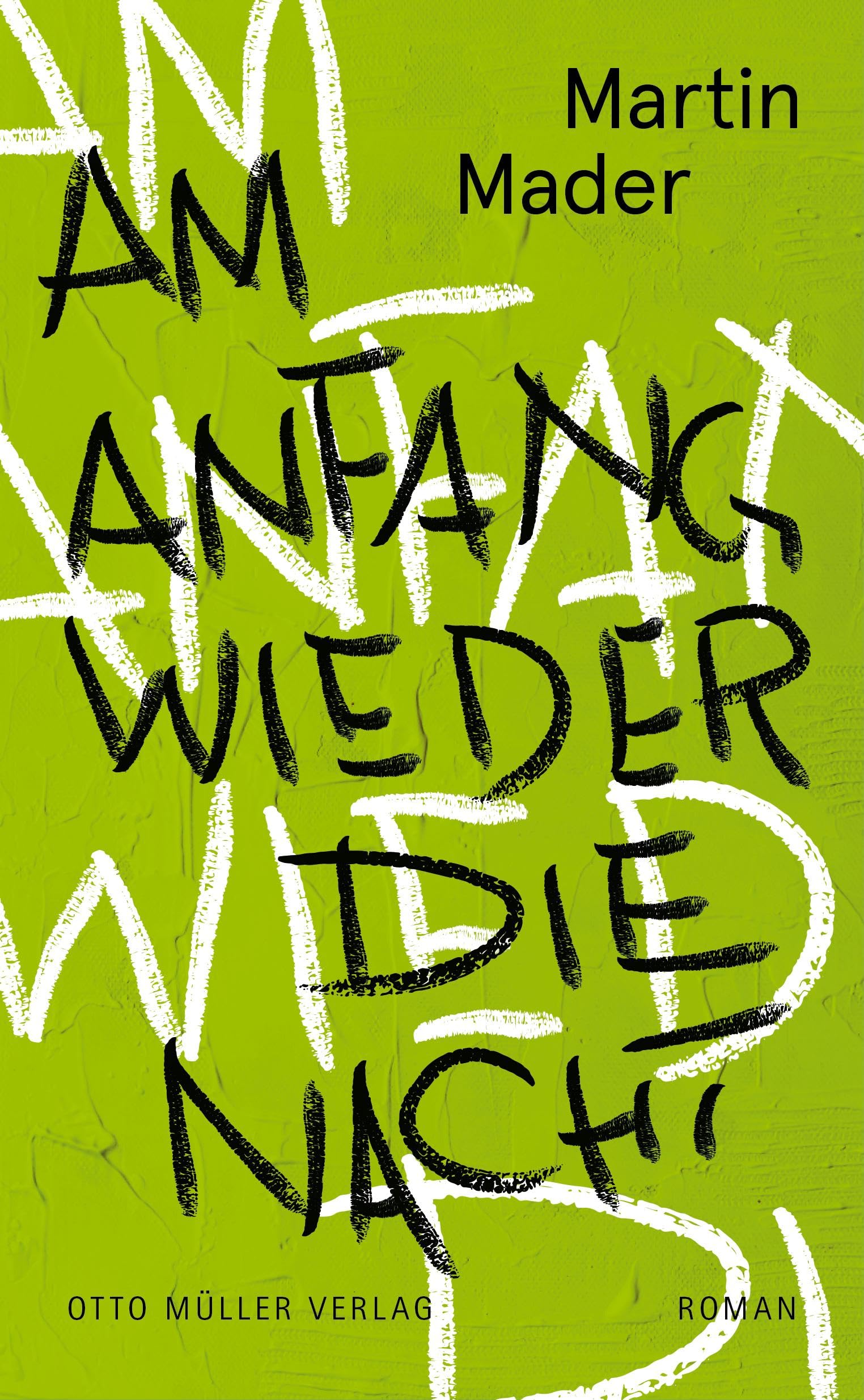 Am Anfang wieder die Nacht Contemporary literature