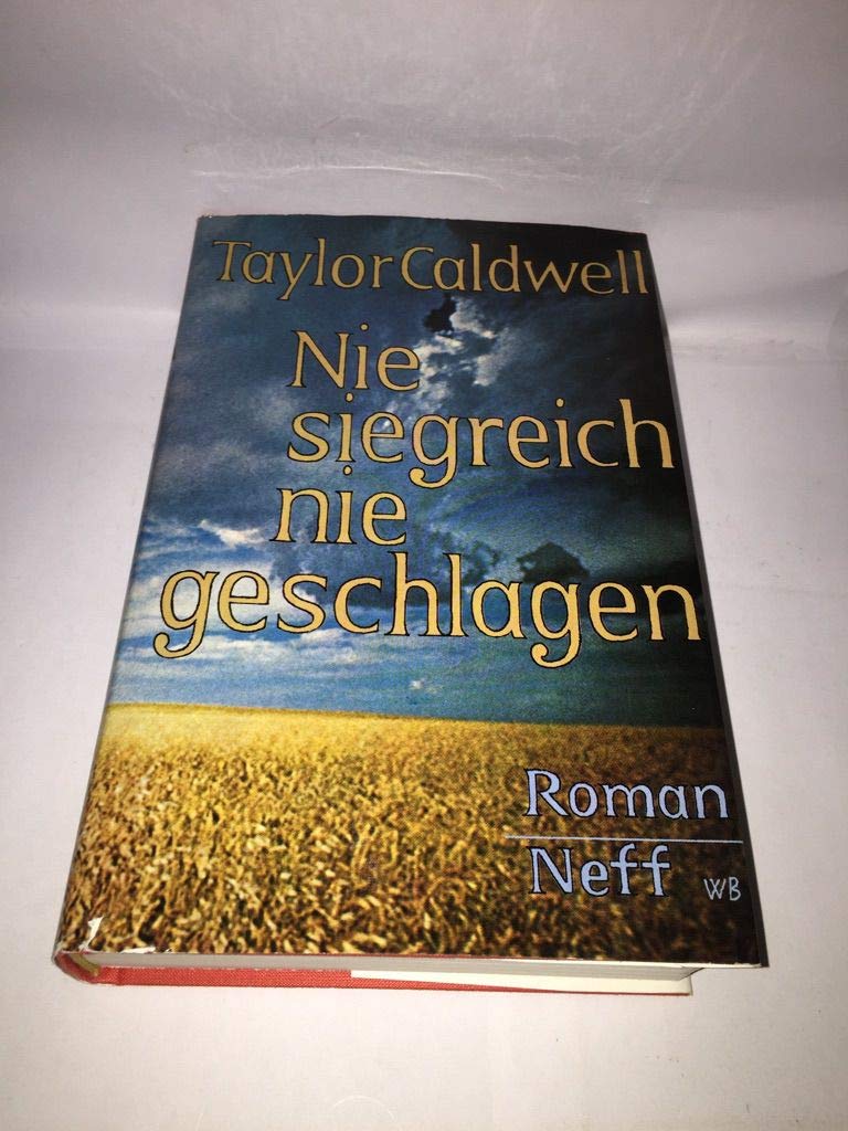Nie siegreich, nie geschlagen : Roman. Books