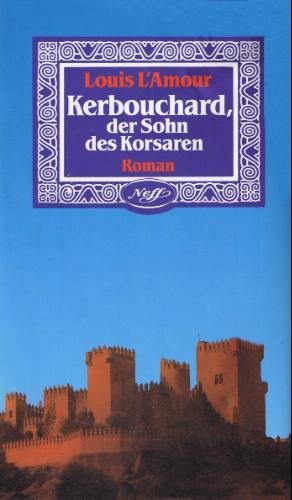 Kerbouchard, der Sohn des Korsaren: Roman Books