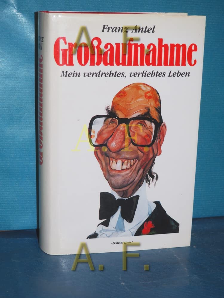 Grossaufnahme. Mein verdrehtes, verliebtes Leben Books