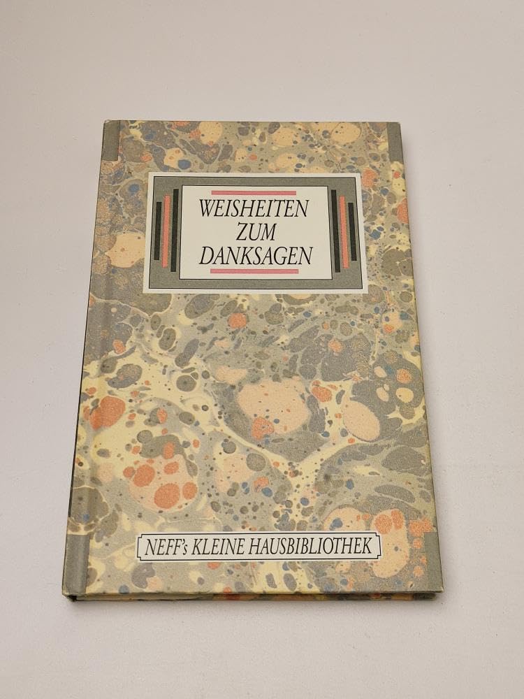 Weisheiten zum Danksagen Books