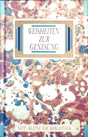 Weisheiten Zur Genesung Books