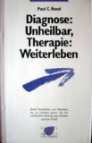 Diagnose: Unheilbar, Therapie: Weiterleben. Books