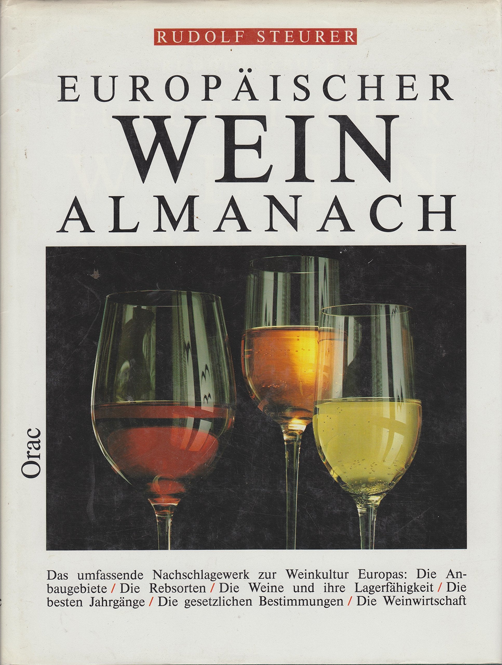 Europäischer Weinalmanach - Das umfassende Nachschlagewerk zur Weinkultur Books