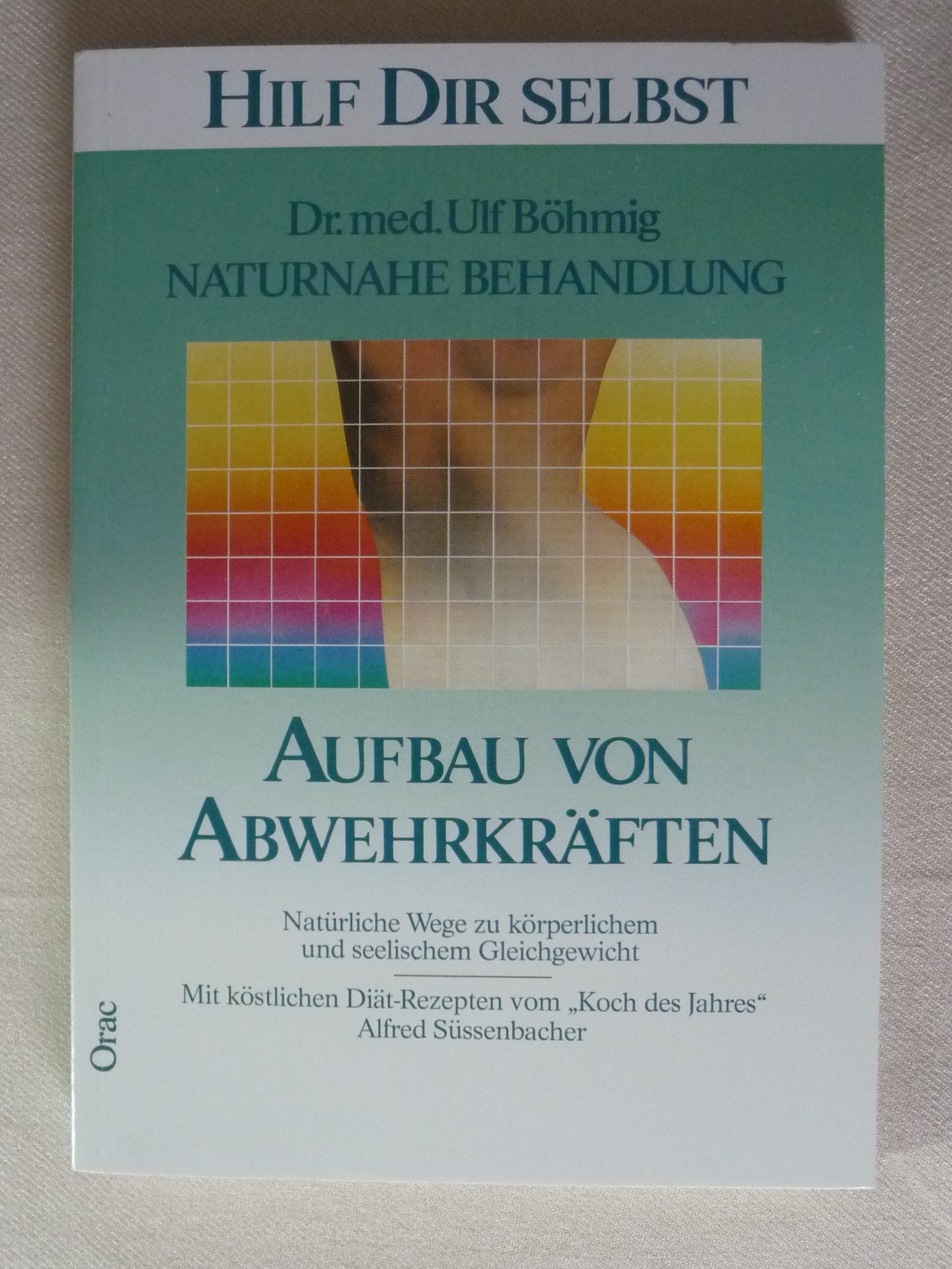 BOEHMIG, U: AUFBAU V. ABWEHRKRAEFTEN Medicine