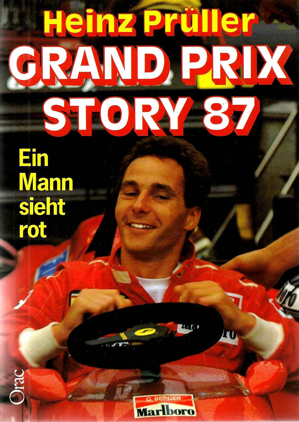 Grand Prix Story 87: Ein Mann sieht rot Books