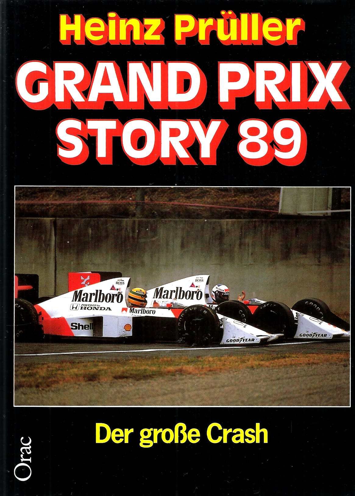 Grand Prix Story 89. Der große Crash Books