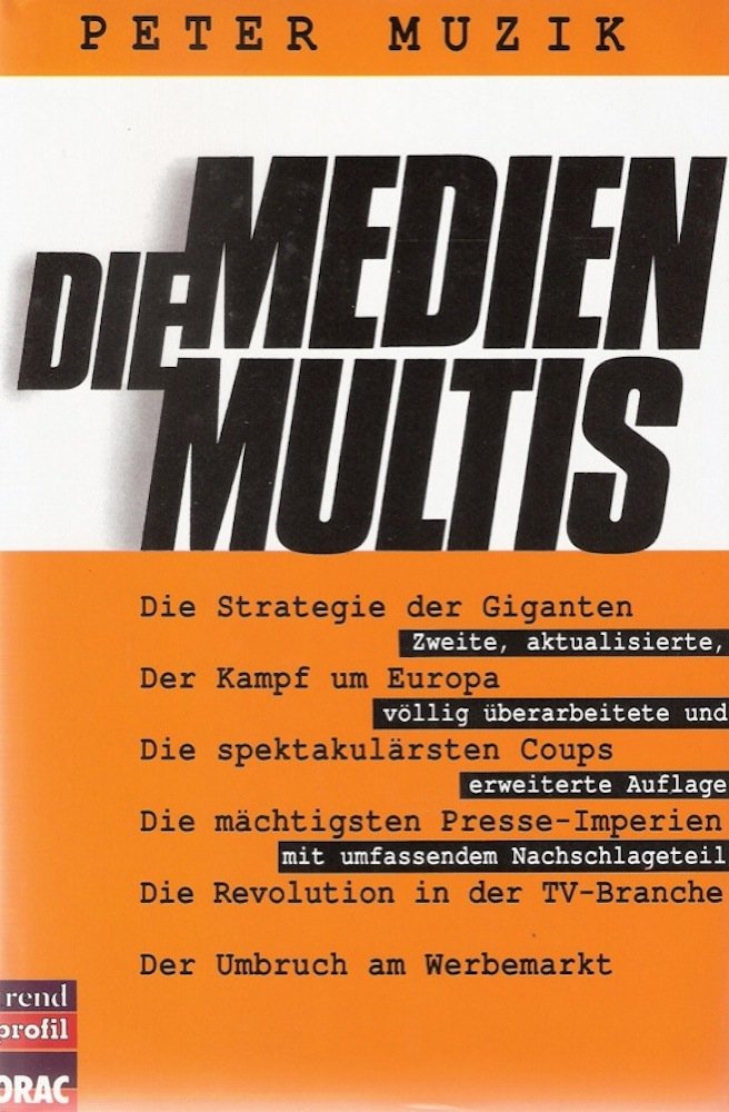 Die Medien-Multis die Strategie der Giganten Books
