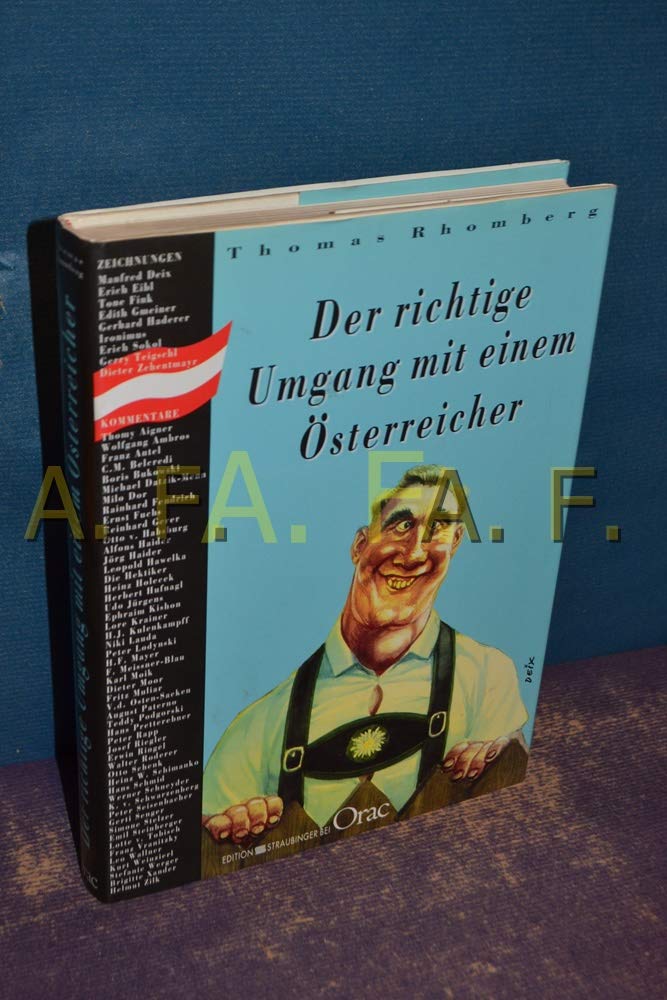 Der richtige Umgang mit einem Österreicher Humour & Satire