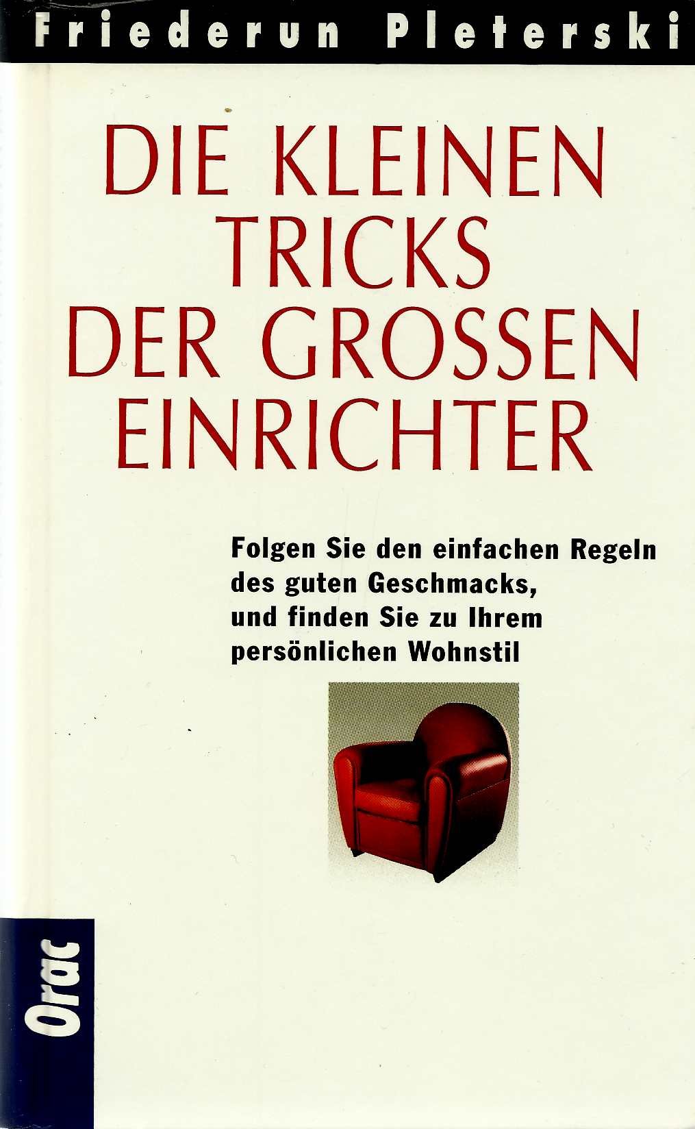 Die kleinen Tricks der großen Einrichter Architecture
