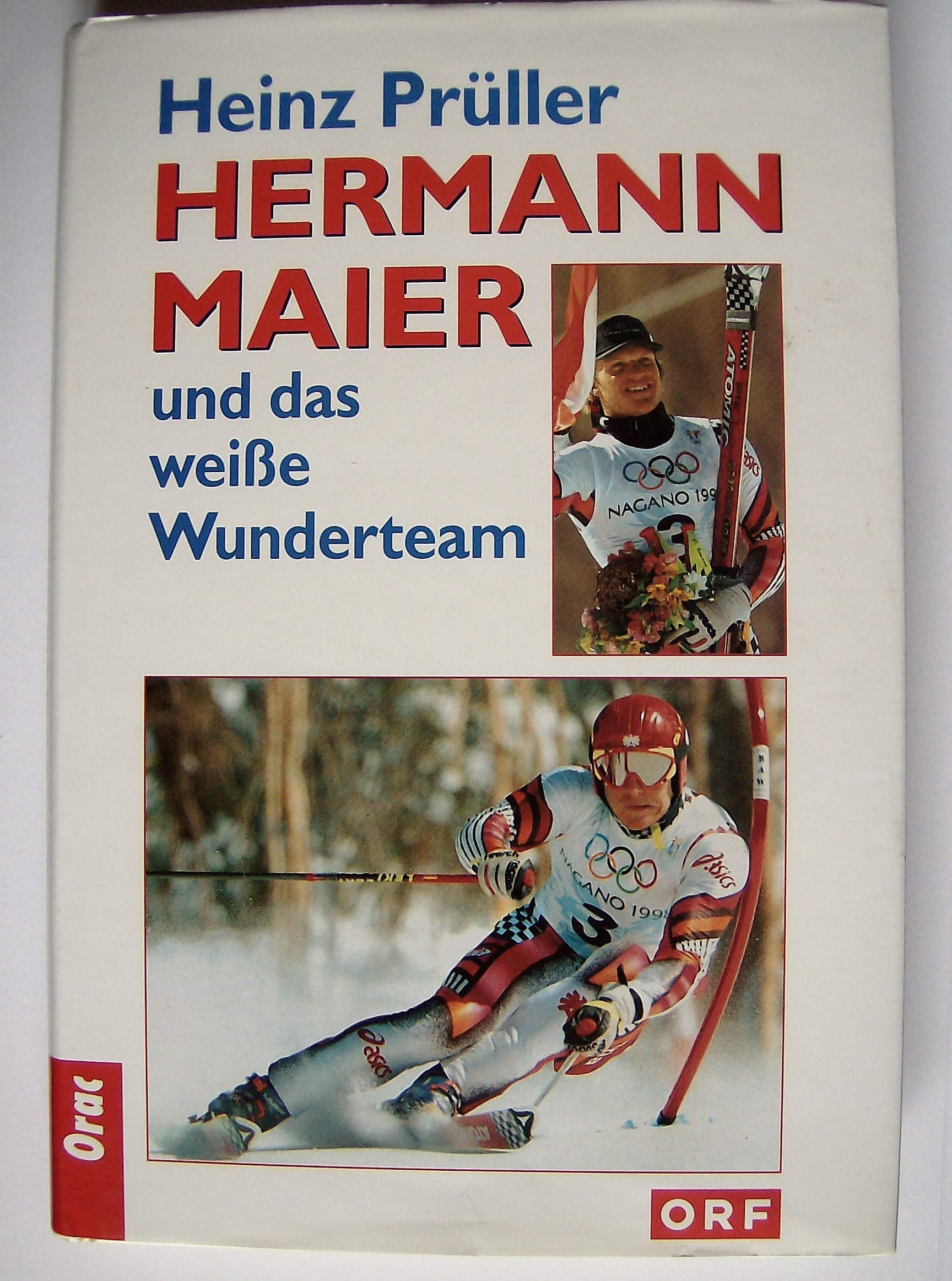 Hermann Maier und das weiße Wunderteam Leisure & Fun