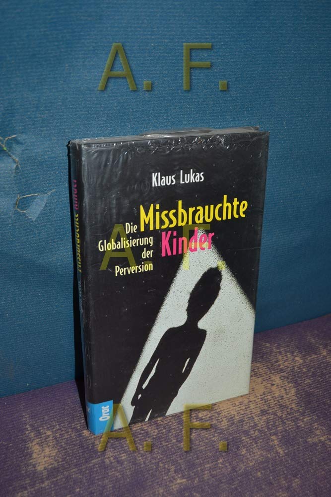 Mißbrauchte Kinder Contemporary literature Books