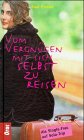 Vom Vergnügen, mit sich selbst zu reisen Inspiring women