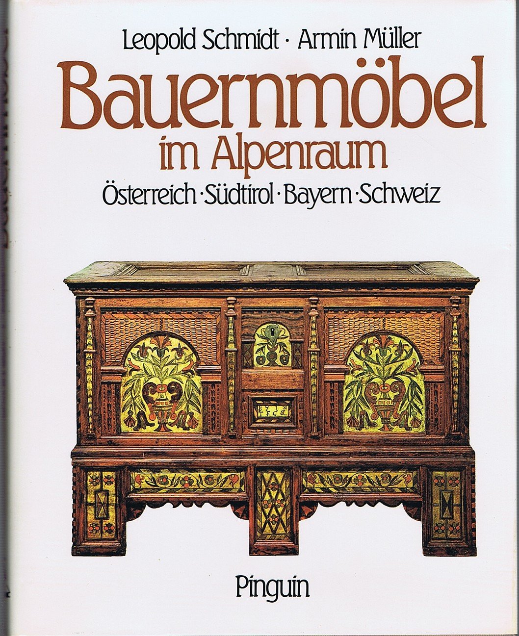 Bauernmöbel im Alpenraum (5410 622). Österreich, Südtirol, Bayern, Schweiz Film, Art & Culture