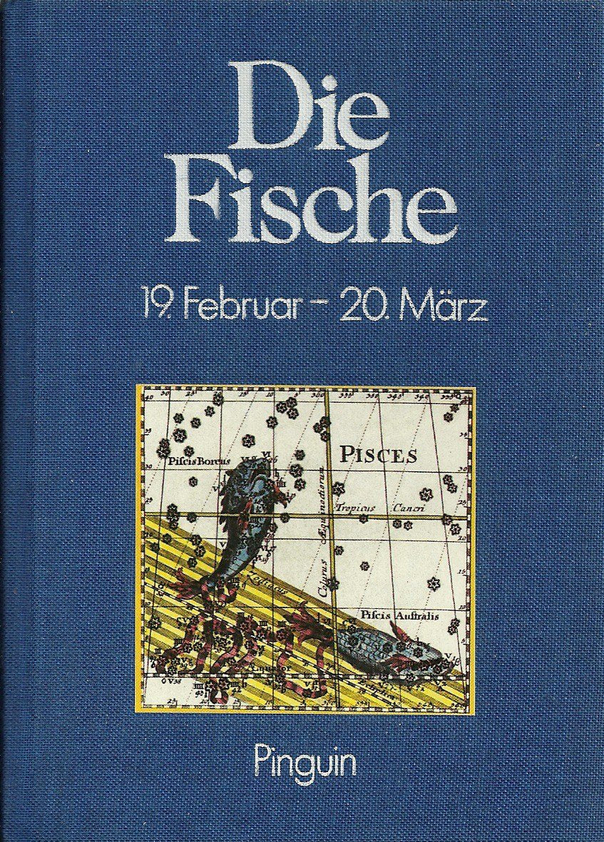 Vom Wesen und Schicksal der Menschen im Sternbild Fische Books