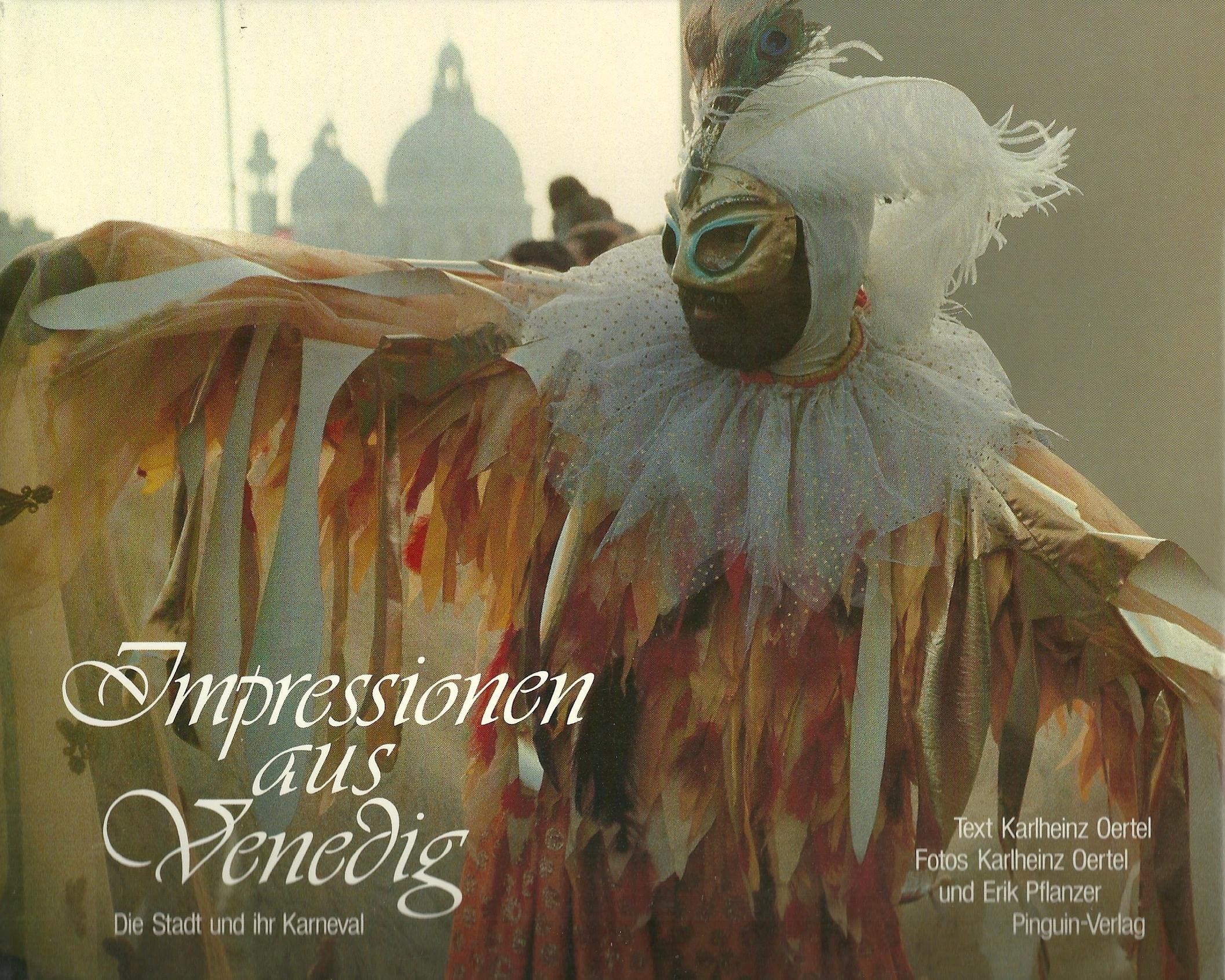 Impressionen aus Venedig. Die Stadt und ihr Karneval General education