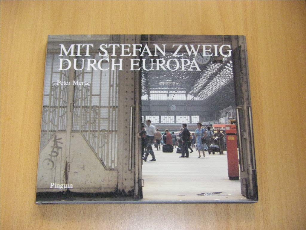 Mit Stefan Zweig durch Europa Books