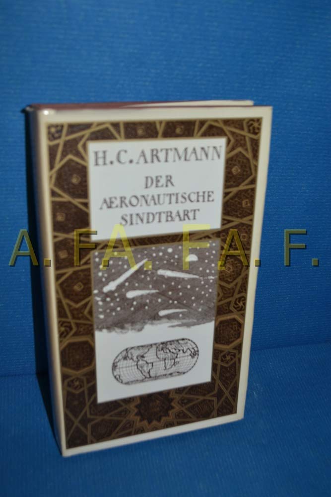 Der aeronautische Sindtbart. Seltsame Luftreise von Niedercalifornien nach Crain Books