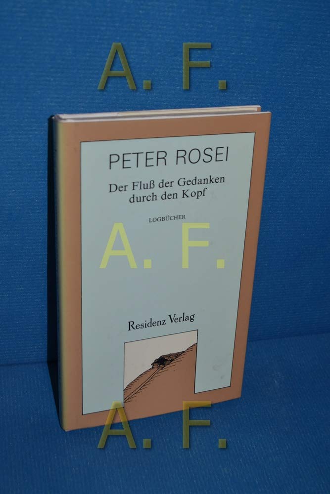 Der Fluss der Gedanken durch den Kopf: Logbücher Books