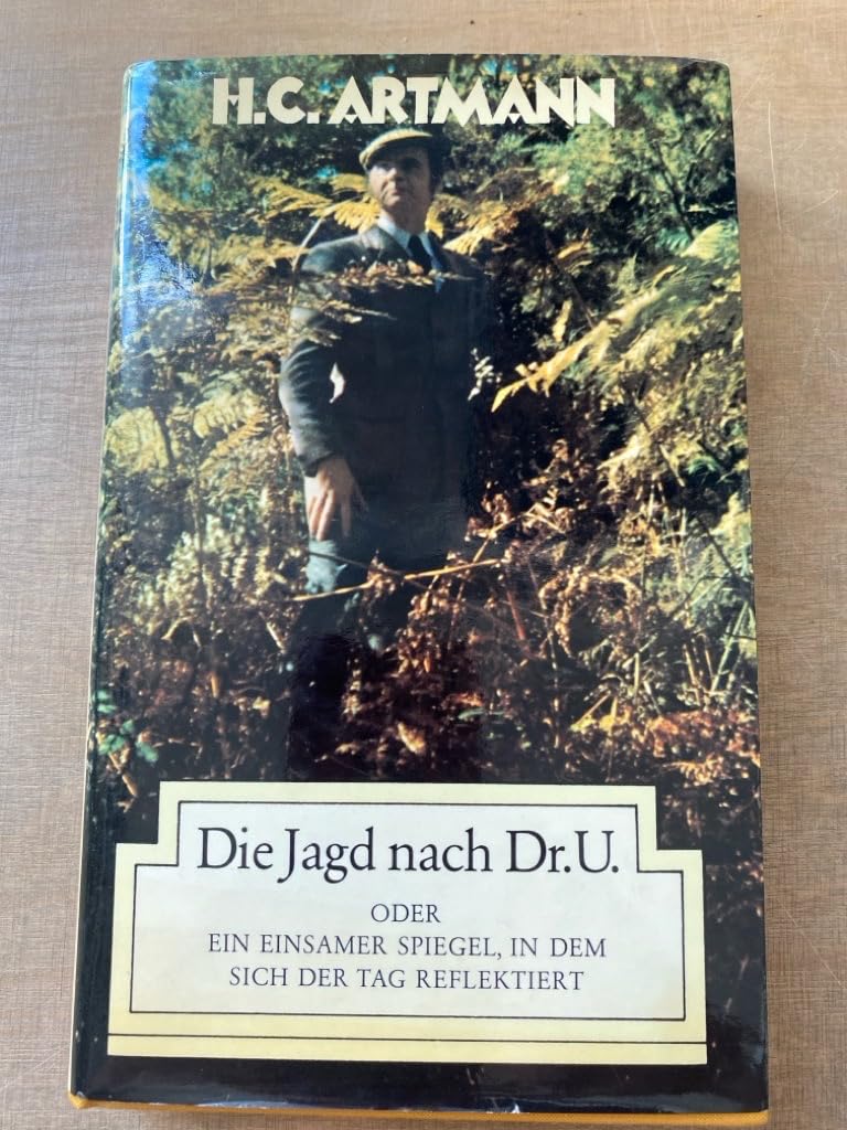 Product Image: Die Jagd nach Dr. U. Oder Ein einsamer Spiegel, in dem sich der Tag reflektiert