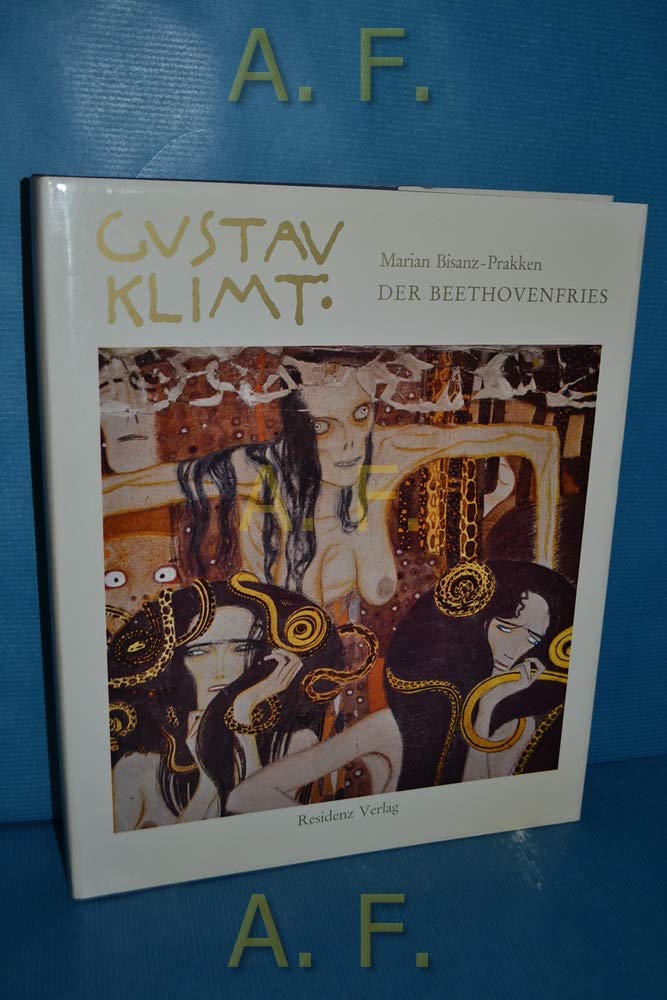 Gustav Klimt, der Beethovenfries: Geschichte, Funktion u. Bedeutung (German Edition) Books