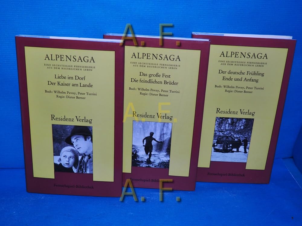 Alpensaga - 3/4 - Das große Fest / Die feindlichen Brüder Books