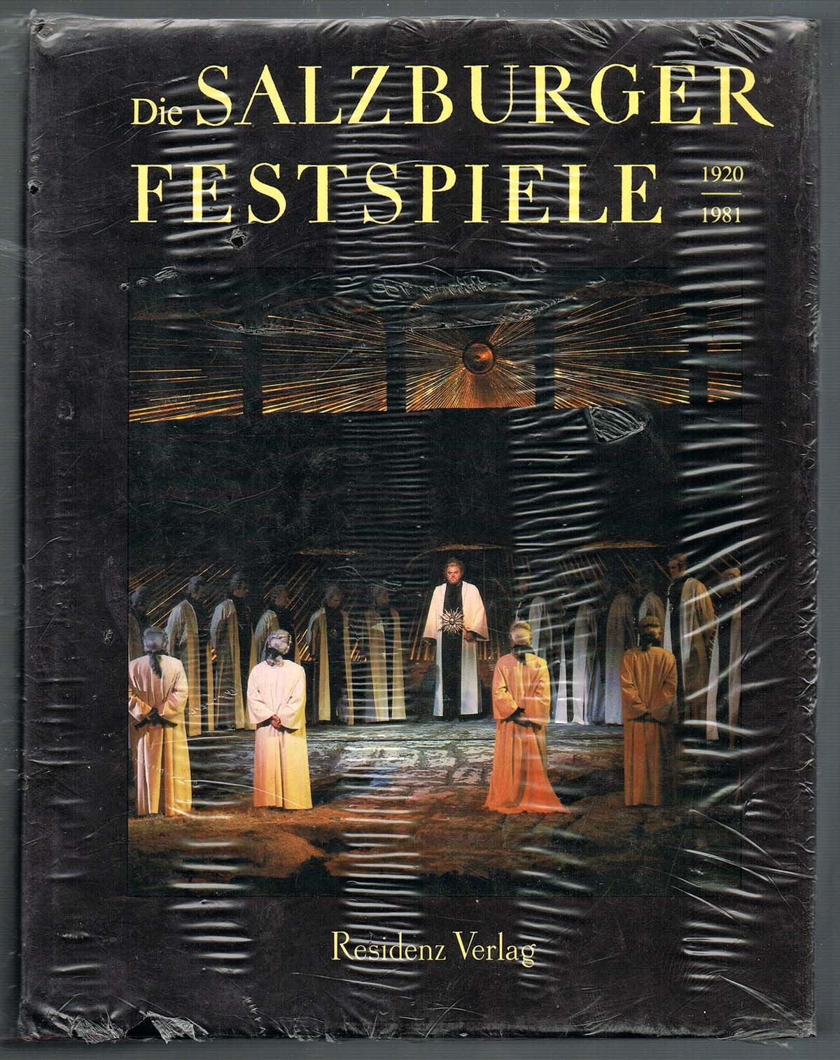 Die Salzburger Festspiele: 1920-1981. Mit einem Verzeichnis der Werke und der Künstler Film, Art & Culture