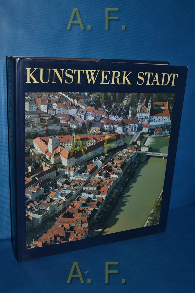 Kunstwerk Stadt: Österreichische Stadt- und Ortsdenkmale Architecture