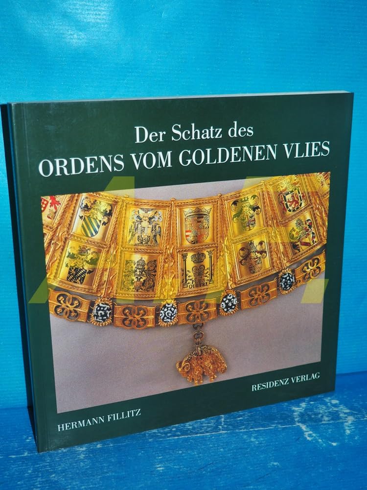 Der Schatz des Ordens vom Goldenen Vlies Books