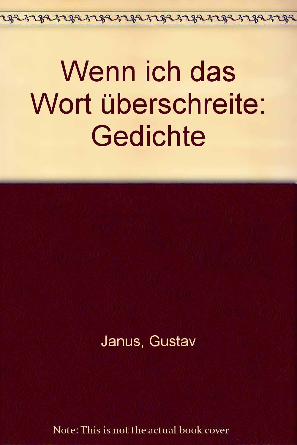 Wenn ich das Wort überschreite: Gedichte. Dt. /Slowen (Liber: Libertas) Books
