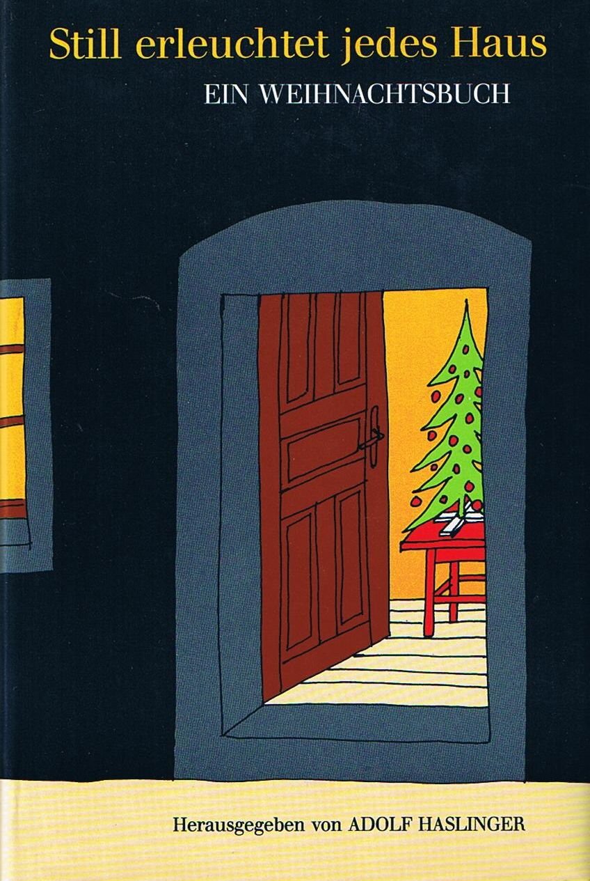 Still erleuchtet jedes Haus - Ein Weihnachtsbuch Books