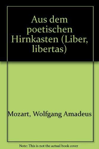 Aus dem poetischen Hirnkasten (Liber: Libertas) Sheet Music