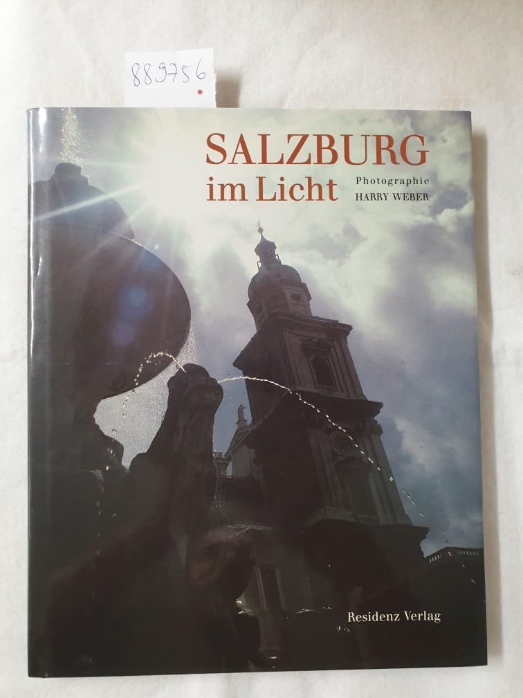 Salzburg im Licht: Stadt und Land Books