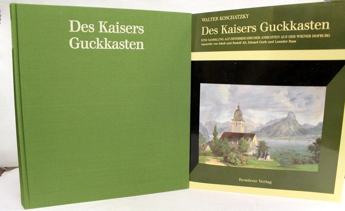 Des Kaiser Guckkasten. Eine Sammlung alt-österreichischer Ansichten aus der Wiener Hofburg Books