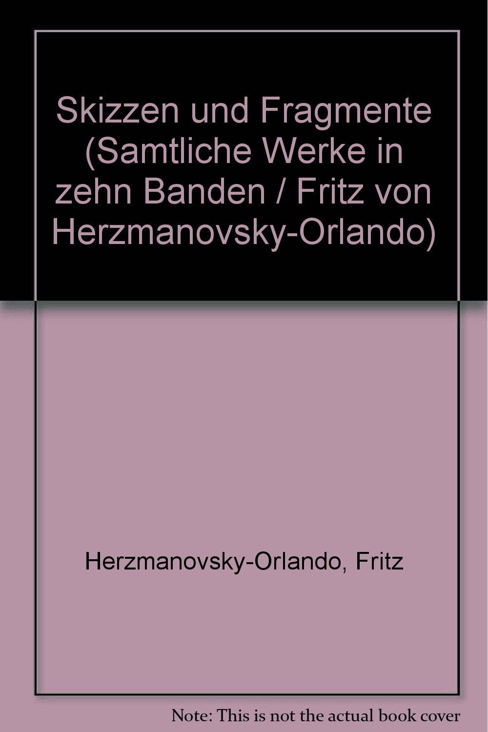 Sämtliche Werke, 10 Bde., Bd.9, Skizzen und Fragmente: Hrsg. u. komment. v. Klaralinda Ma-Kircher u. Wendelin Schmidt-Dengler book